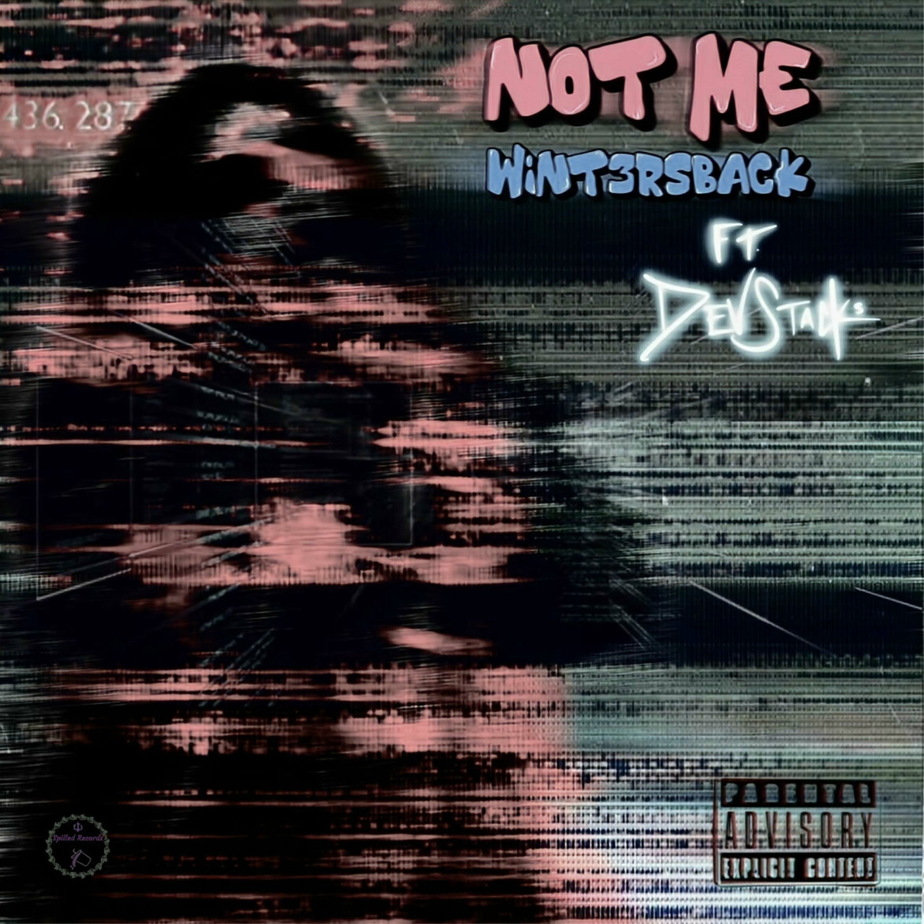 Album cover of Not Me (feat. Devstacks)