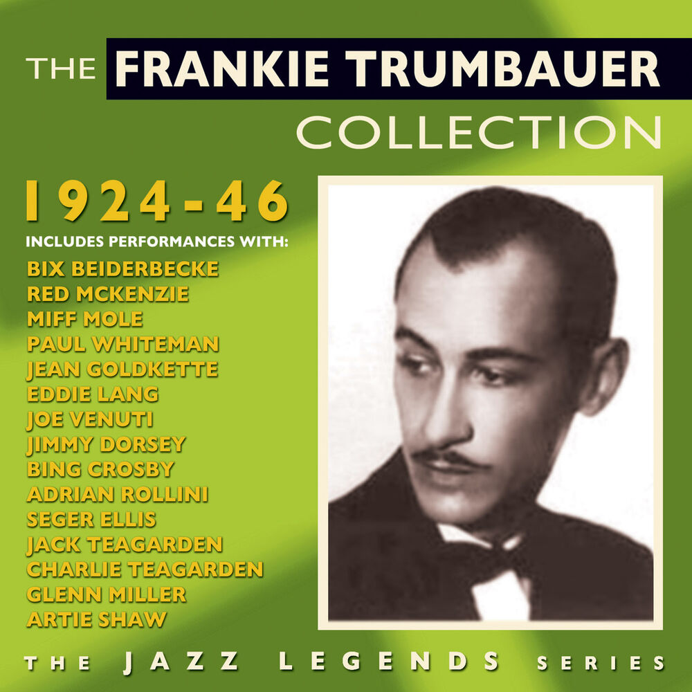 Picture of The Frankie Trumbauer Collection 1924-46