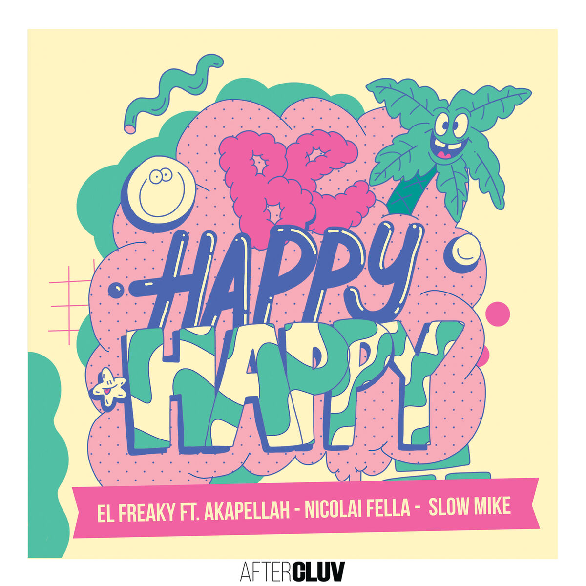 Album cover of Be Happy Happy