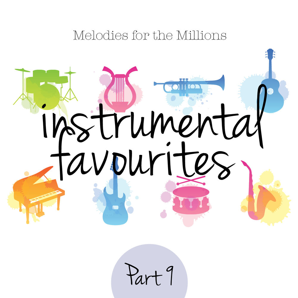 Picture of Instrumental Favourites, Pt. 9 - Melodies for the Millions
