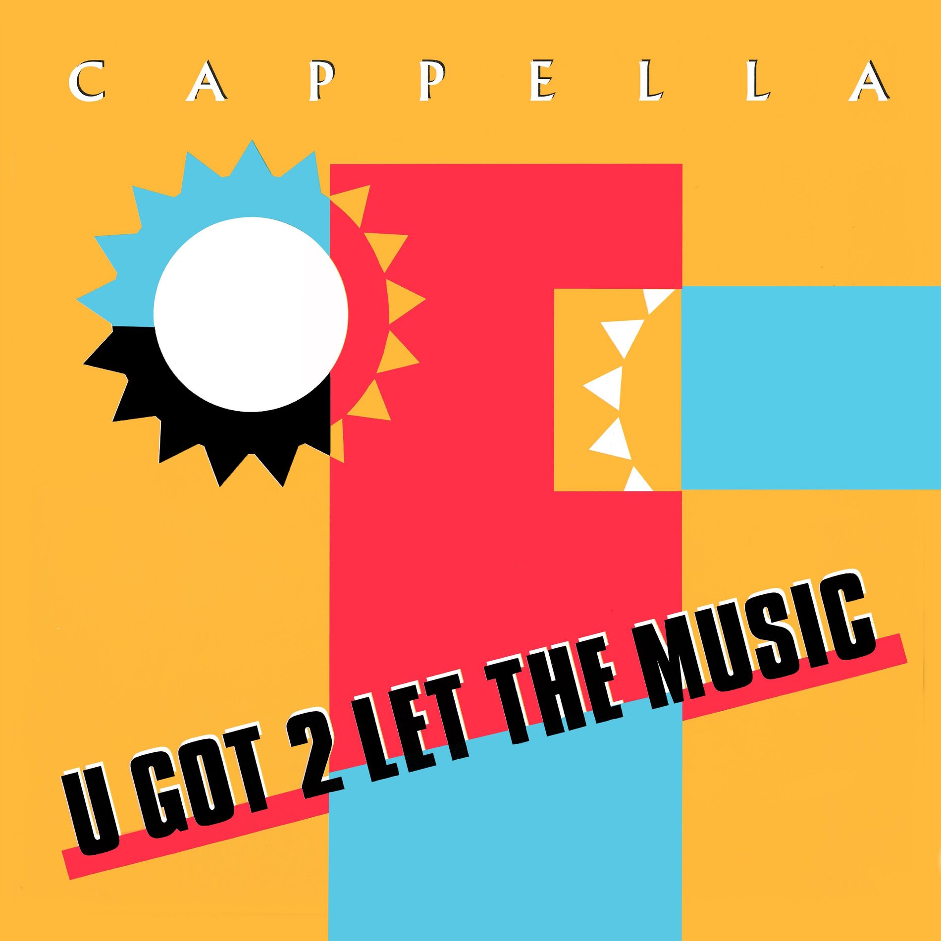 Album cover of U Got 2 Let The Music