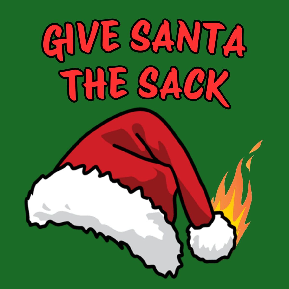 Album cover of Give Santa the Sack