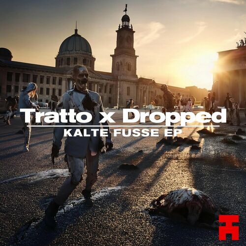  Tratto X Dropped - KALTE FUSSE (2024) 