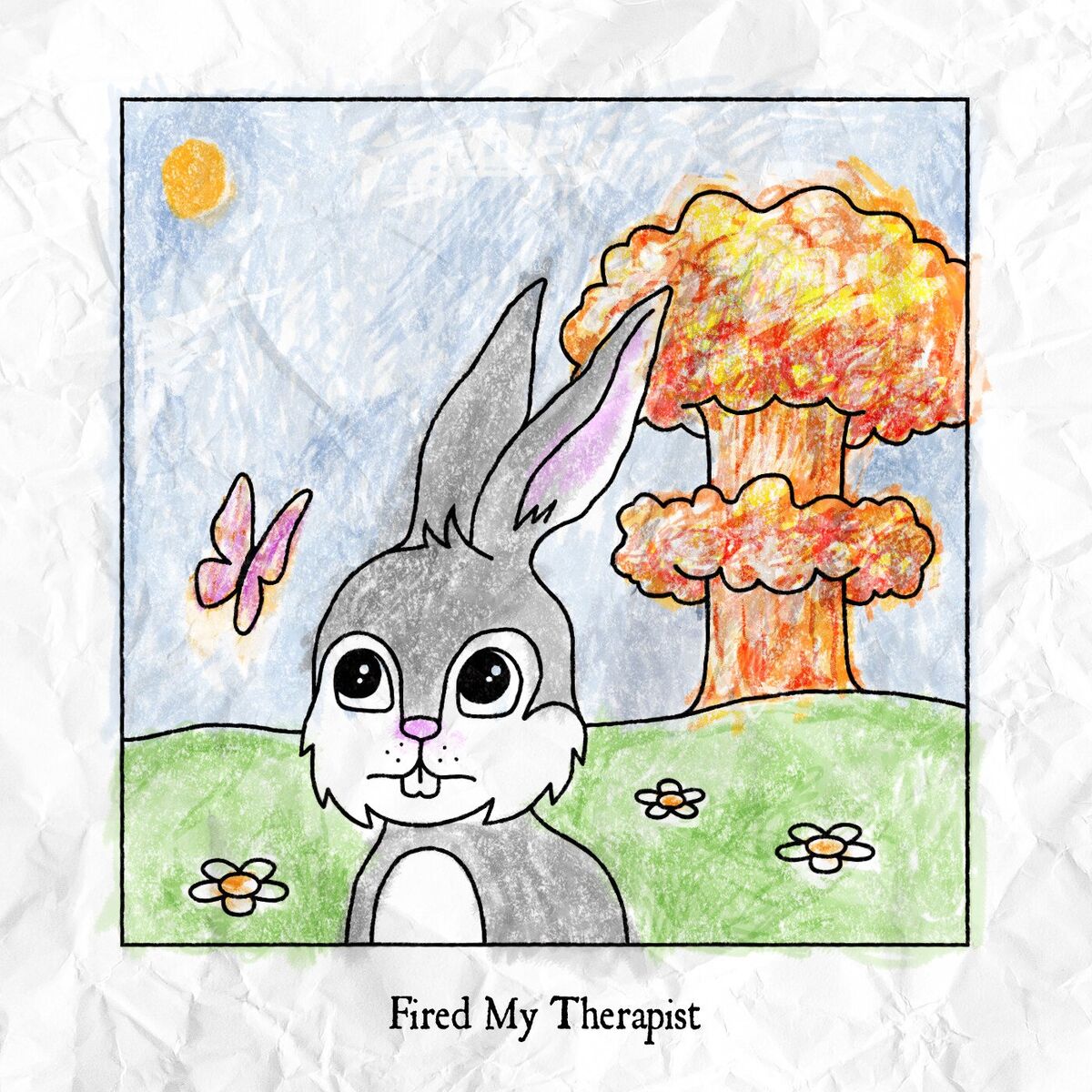 Album cover of Fired My Therapist