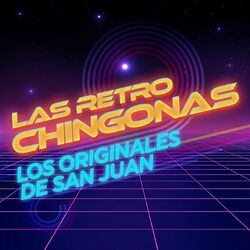 Cover of Las Retro Chingonas