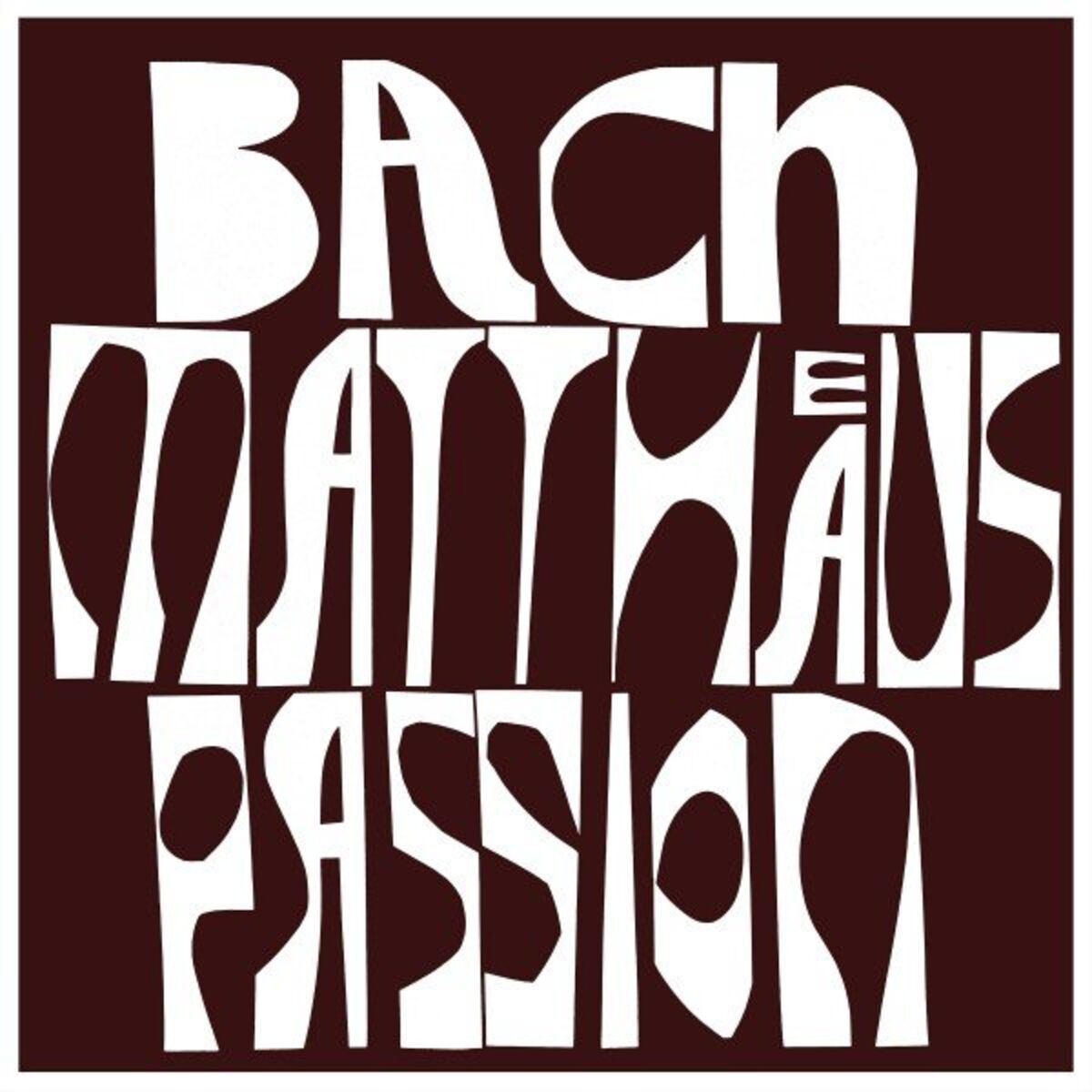 Album cover of St. Matthew Passion, BWV 244: 