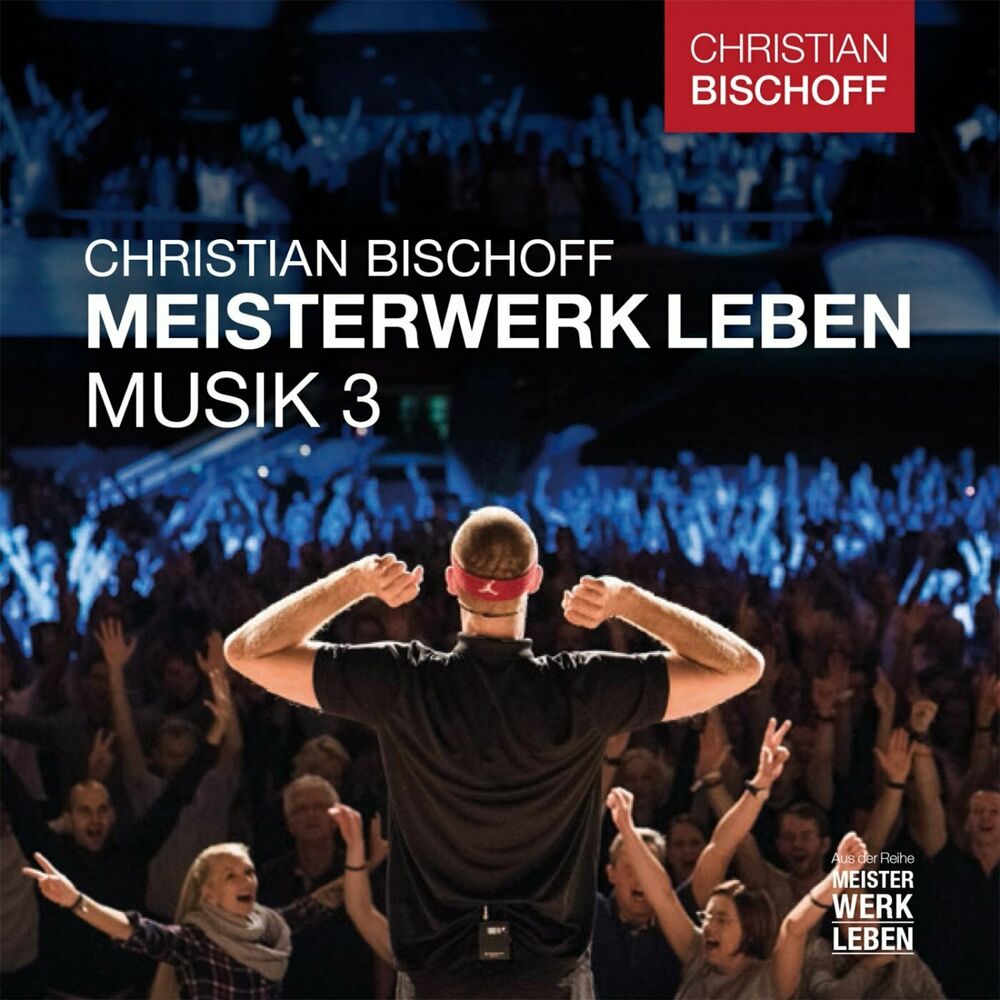 Picture of Christian Bischoff Meisterwerk Leben Musik 3