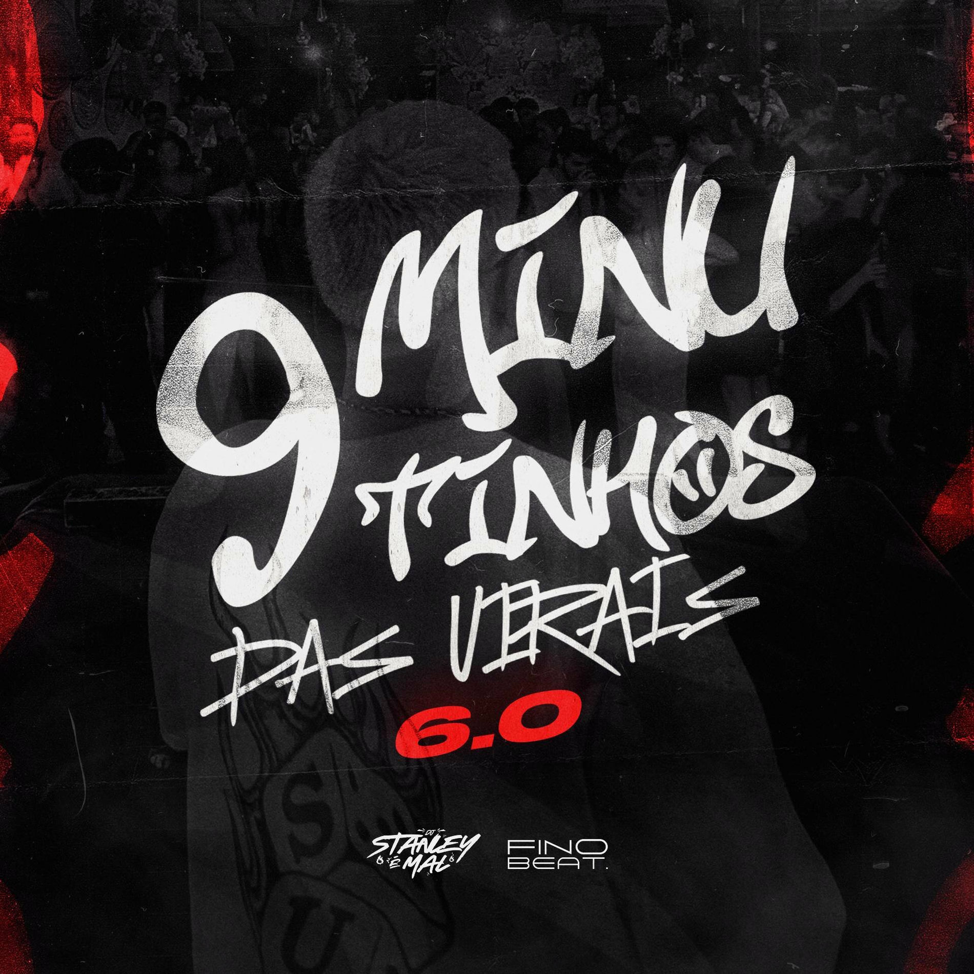 Album cover of 9 Minutinhos das Virais 6.0