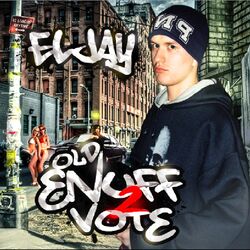 Cover of Old Enuff 2 Vote