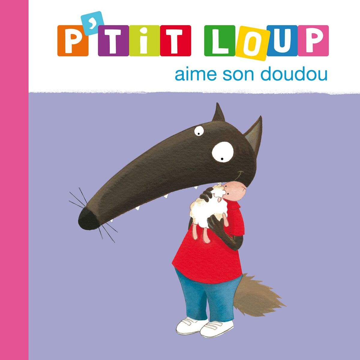 Album cover of P'tit Loup aime son doudou - La chanson