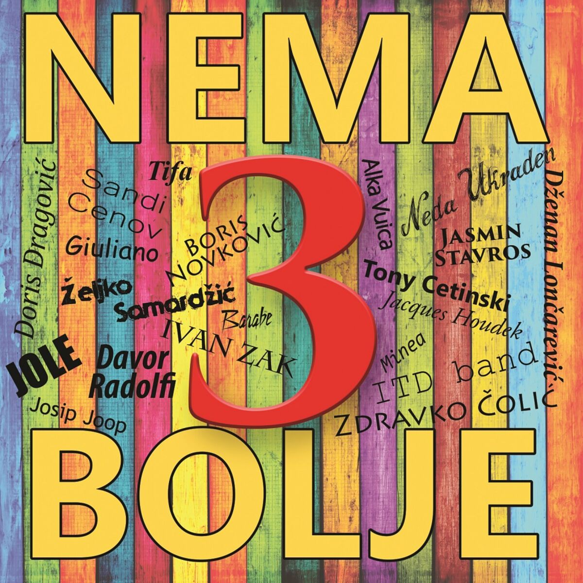 Album cover of Nema bolje 3