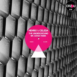 Cover of The Underground (Mr. Gonzo Remix)