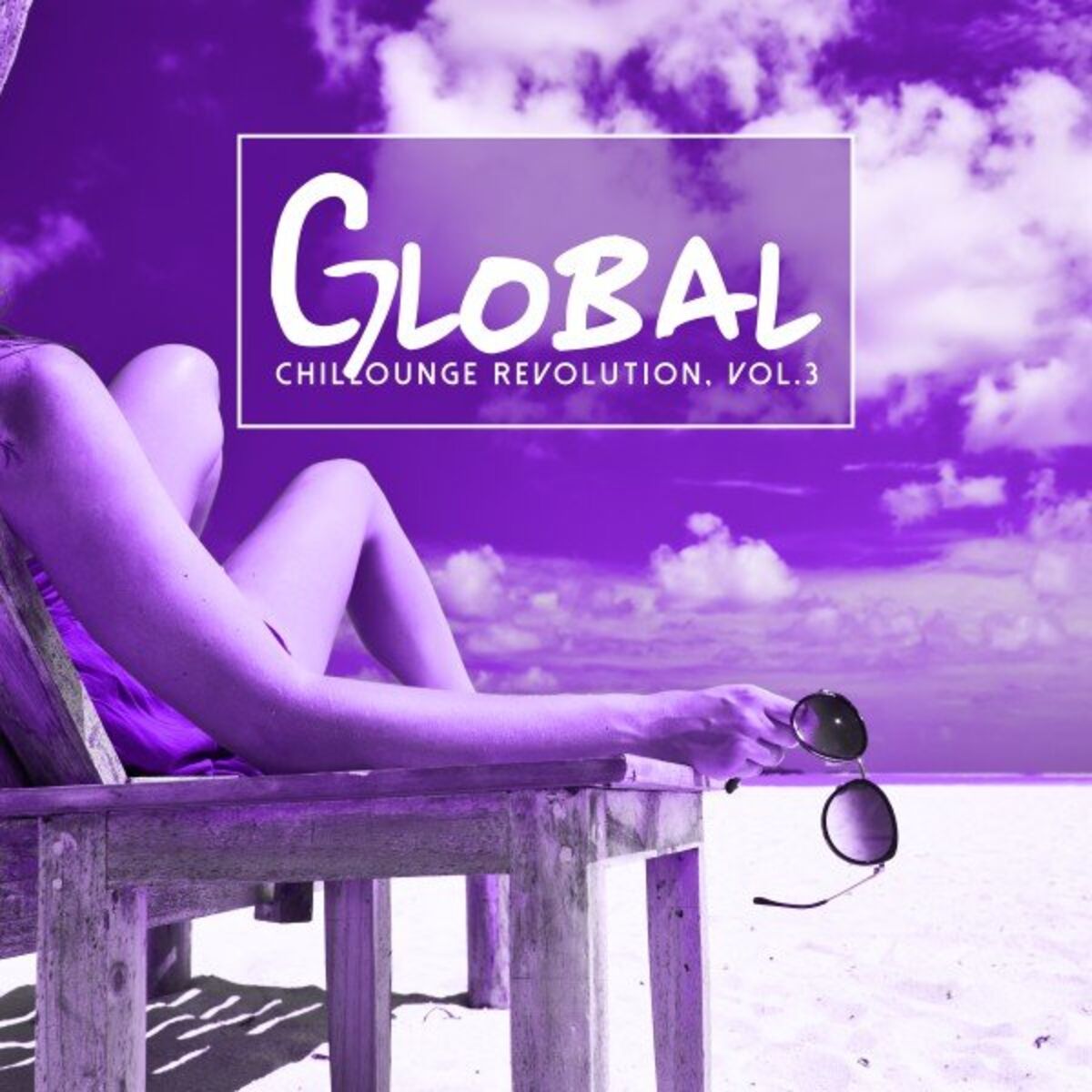 Album cover of Global Chillounge Revolution, Vol. 3