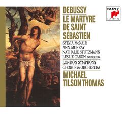 Cover of Debussy: Le Martyre de Saint Sebastien (2024 Remaster)