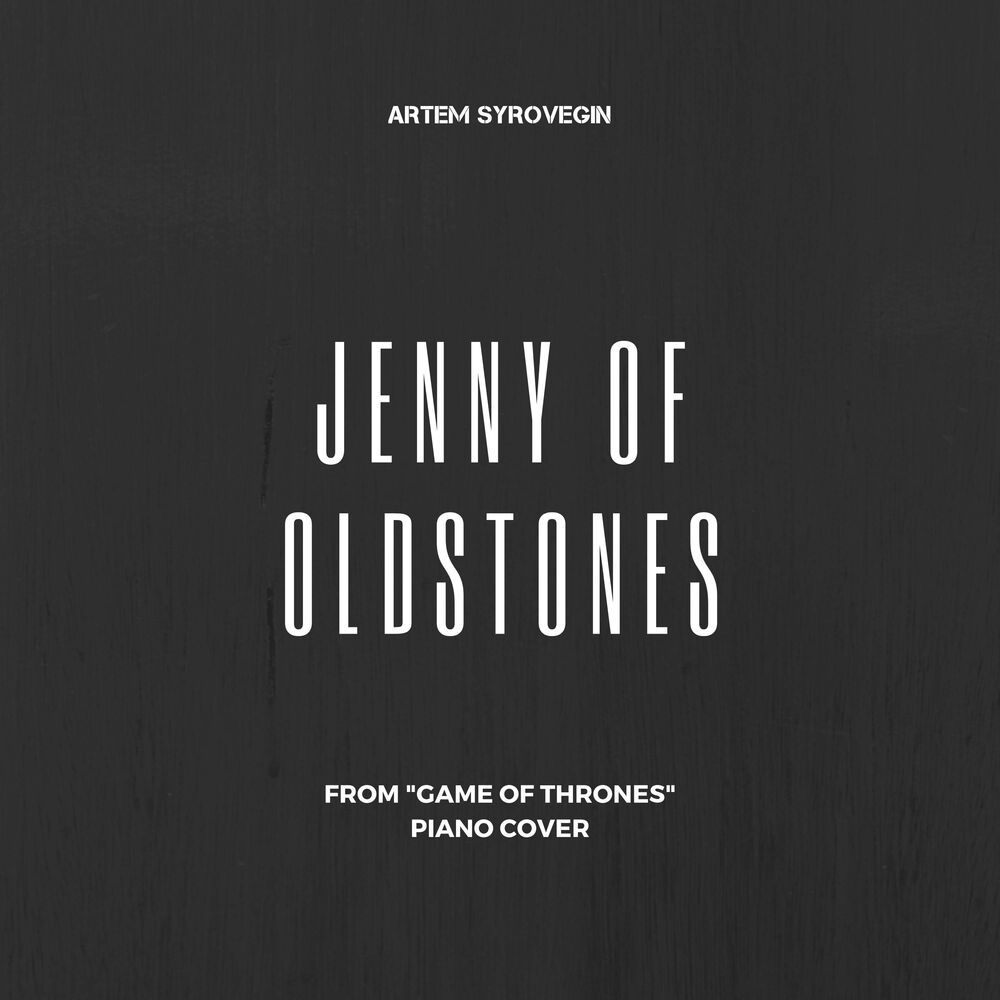 Picture of Jenny of Oldstones (from "Game of Thrones") [Piano Version]