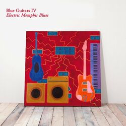 Cover of Blue Guitars IV - Electric Memphis Blues