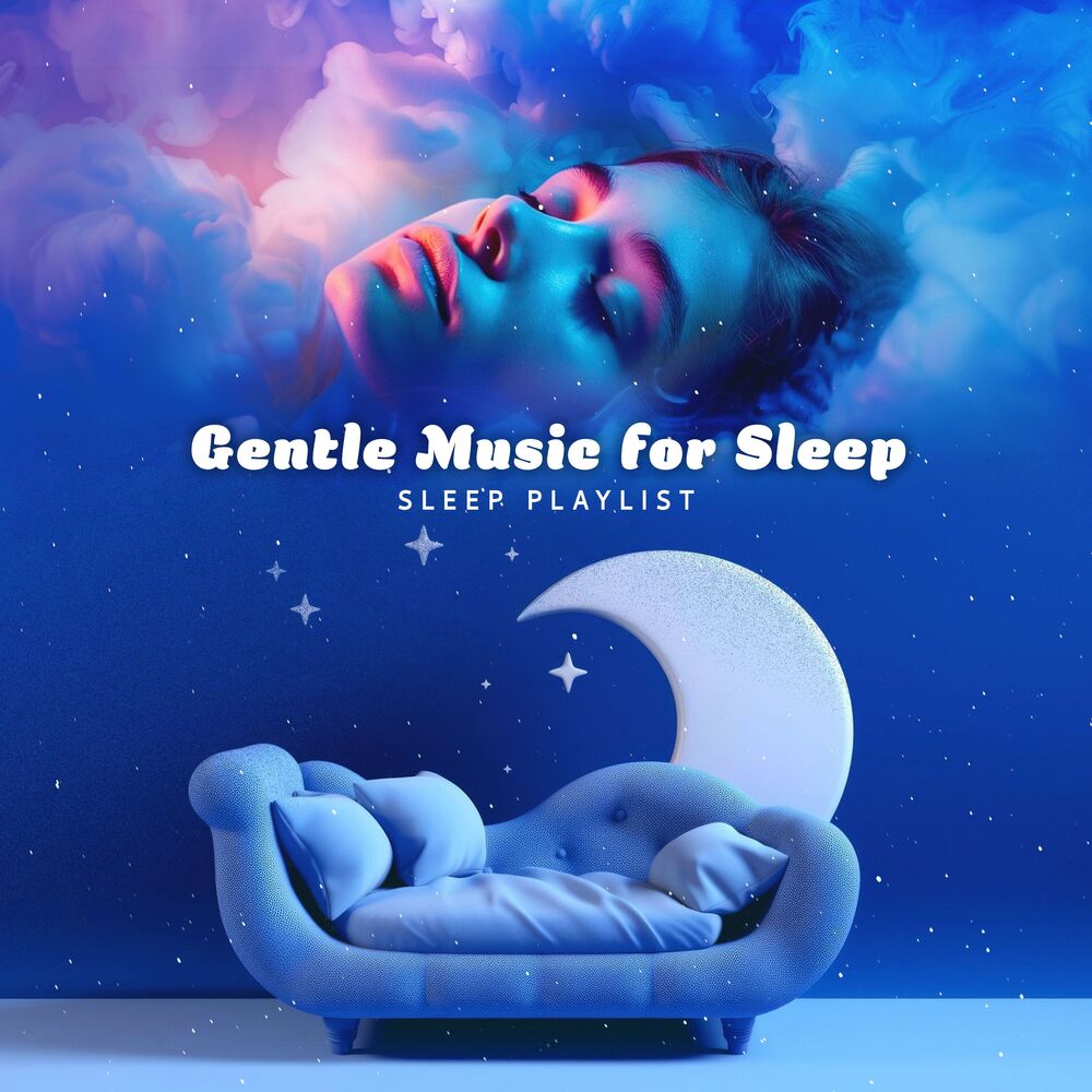 Picture of Gentle Music for Sleep