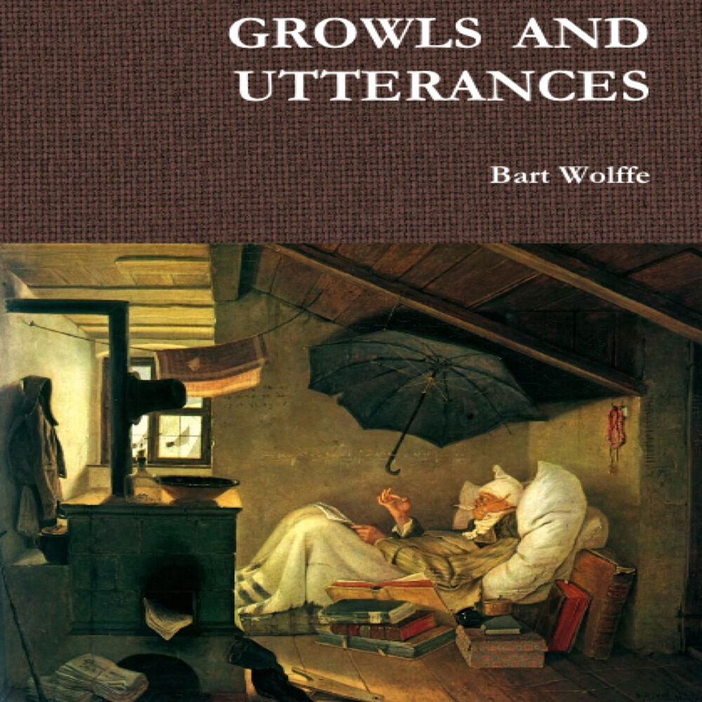 Picture of Growls and Utterances by Bart Wolffe