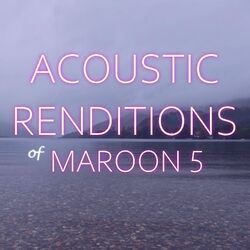 Cover of Acoustic Renditions of Maroon 5 (Instrumental)