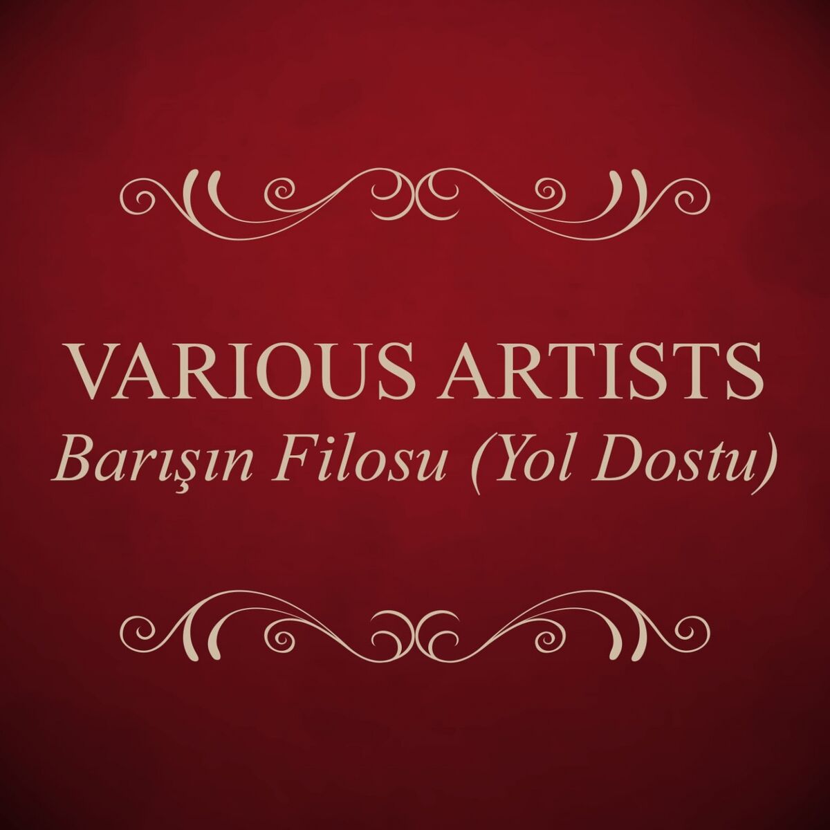 Album cover of Barışın Filosu (Yol Dostu)