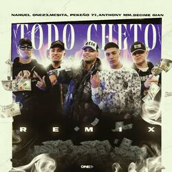 Cover of Todo Cheto (Remix)