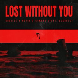 Cover of Lost Without You (feat. Clarees)