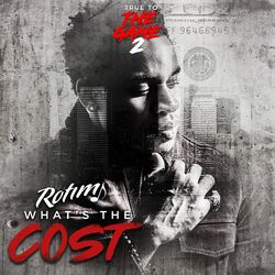 Cover of What's the Cost (From "True to the Game 2")