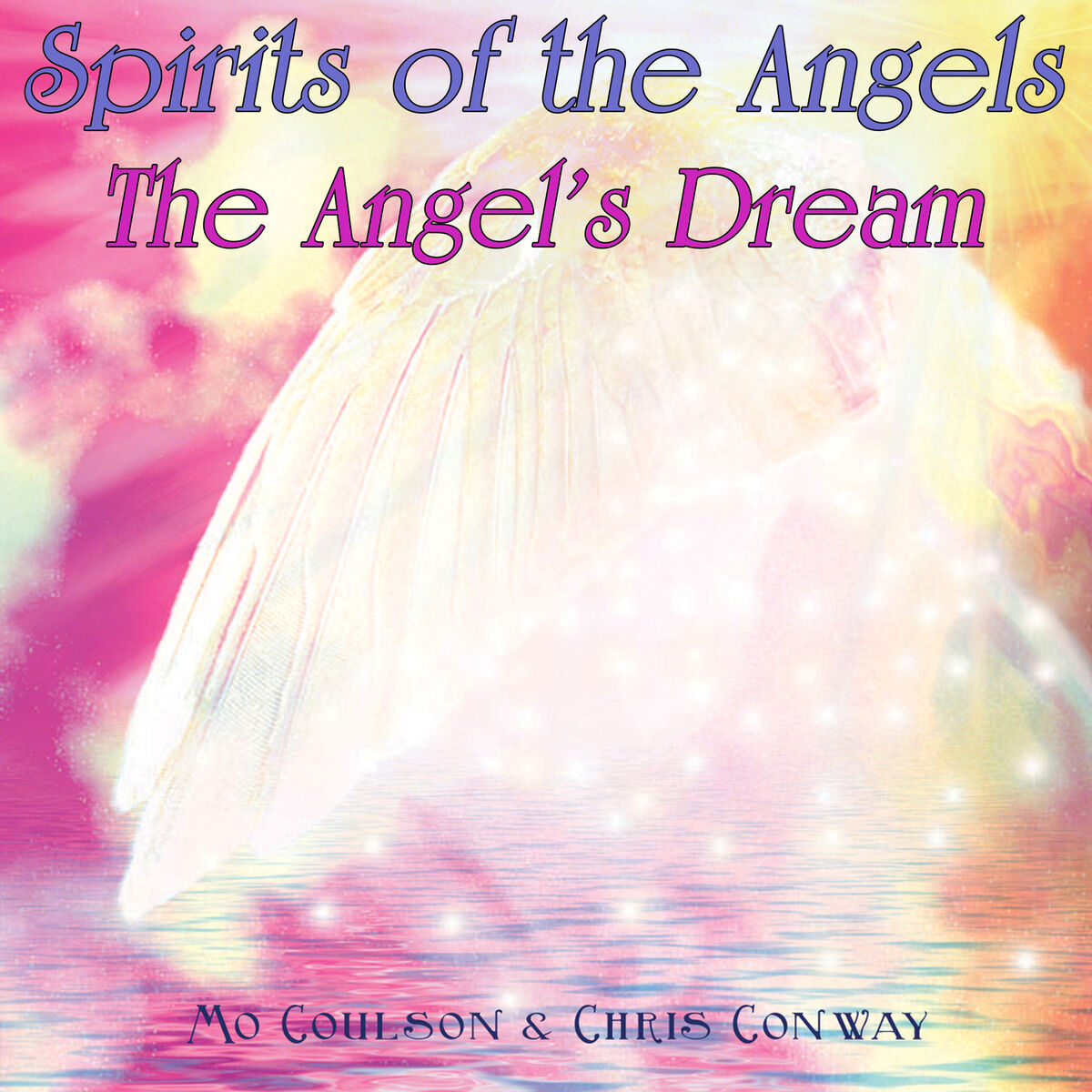 Album cover of Spirits of the Angels - The Angel's Dream