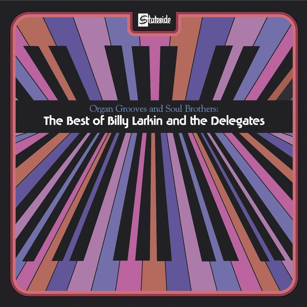 Picture of Organ Grooves And Soul Brothers - The Best Of Billy Larkin And The Delegates
