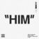 Him