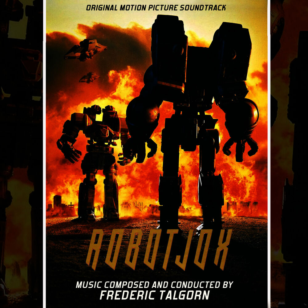Picture of Robotjox (Original Motion Picture Soundtrack)