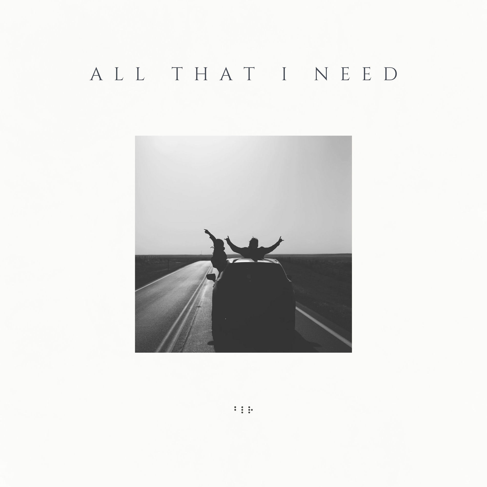 Album cover of All That I Need
