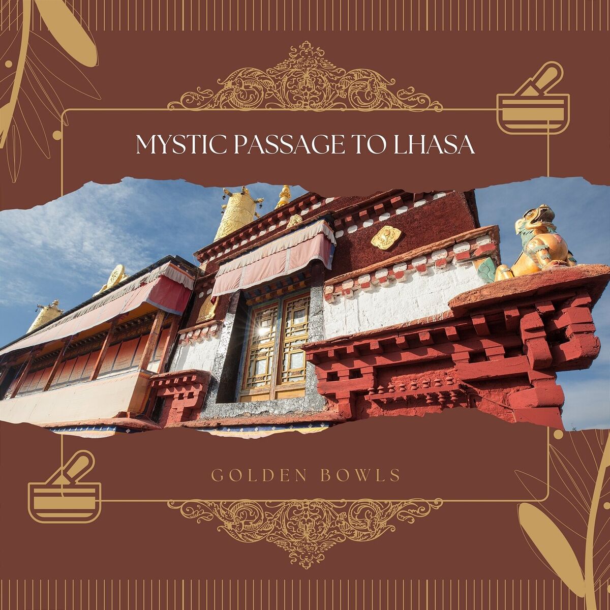 Album cover of Mystic Passage to Lhasa