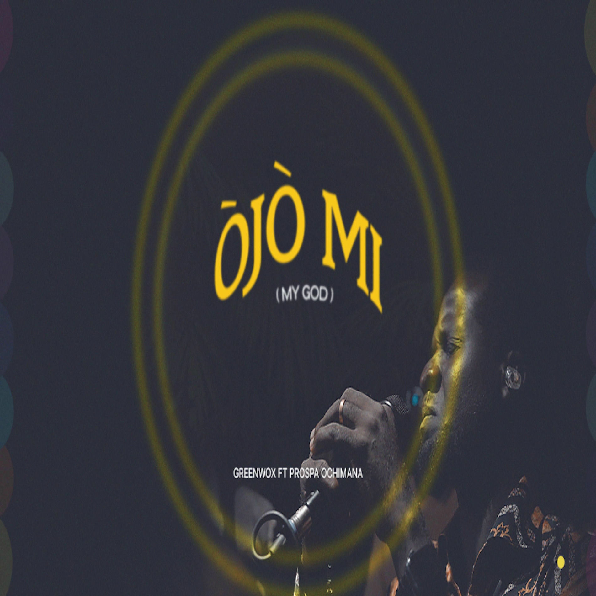 Album cover of Ójó Mi O (feat. Prospa Ochimana)