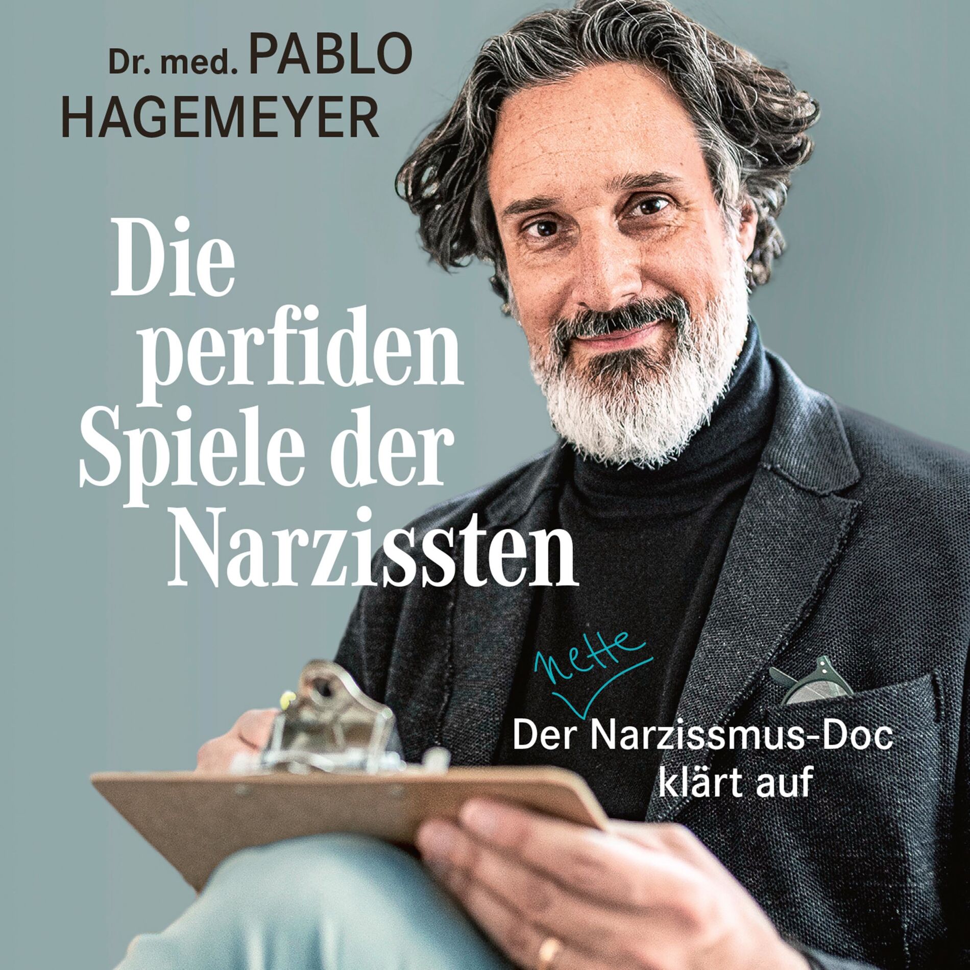 Album cover of Die perfiden Spiele der Narzissten (Der nette Narzissmus-Doc klärt auf)