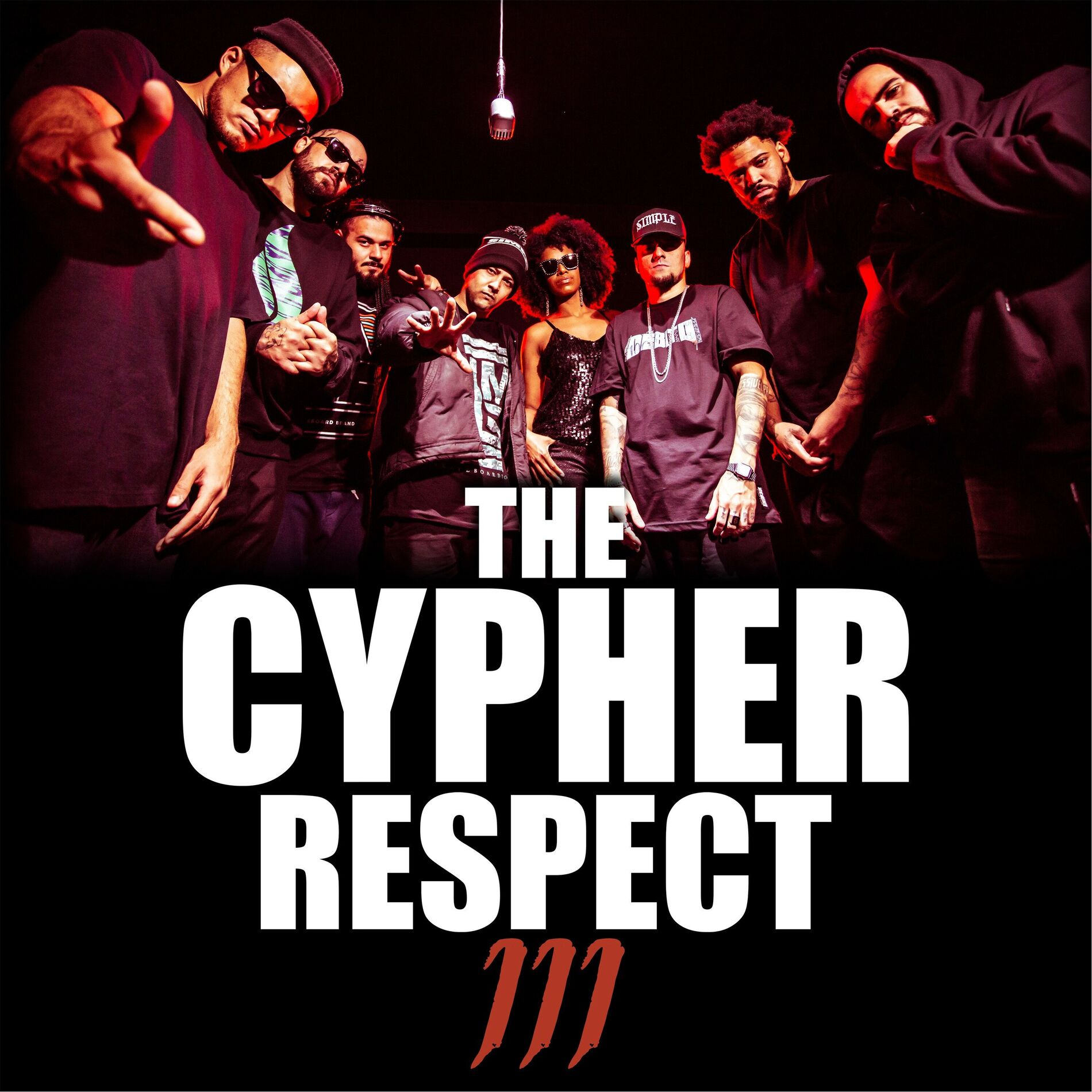 Album cover of The Cypher Respect, Vol. III
