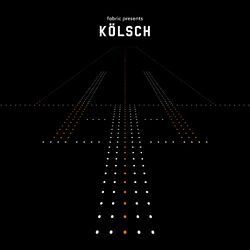 Cover of fabric presents Kölsch (DJ Mix)