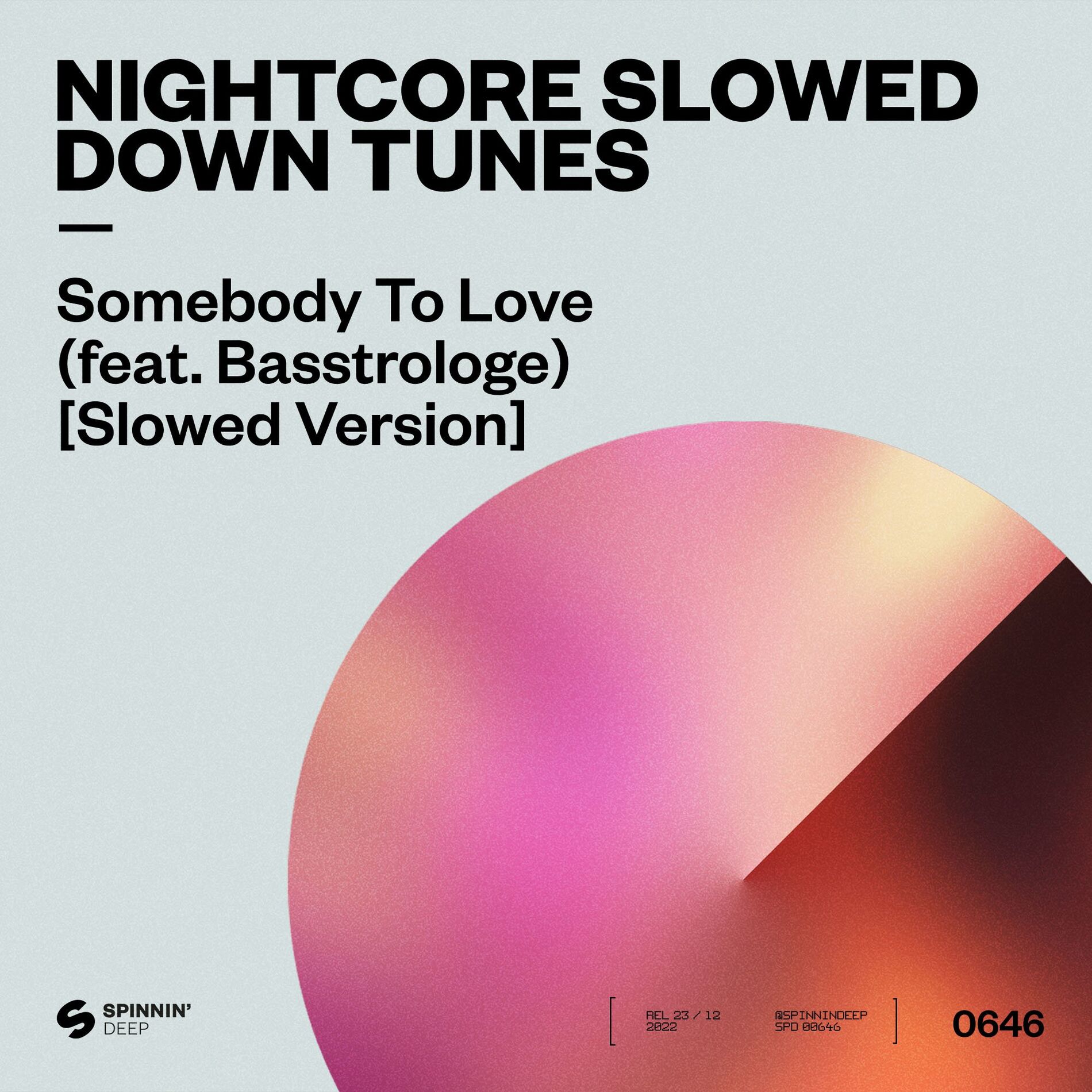 Album cover of Somebody To Love (feat. Basstrologe) [Slowed Version]