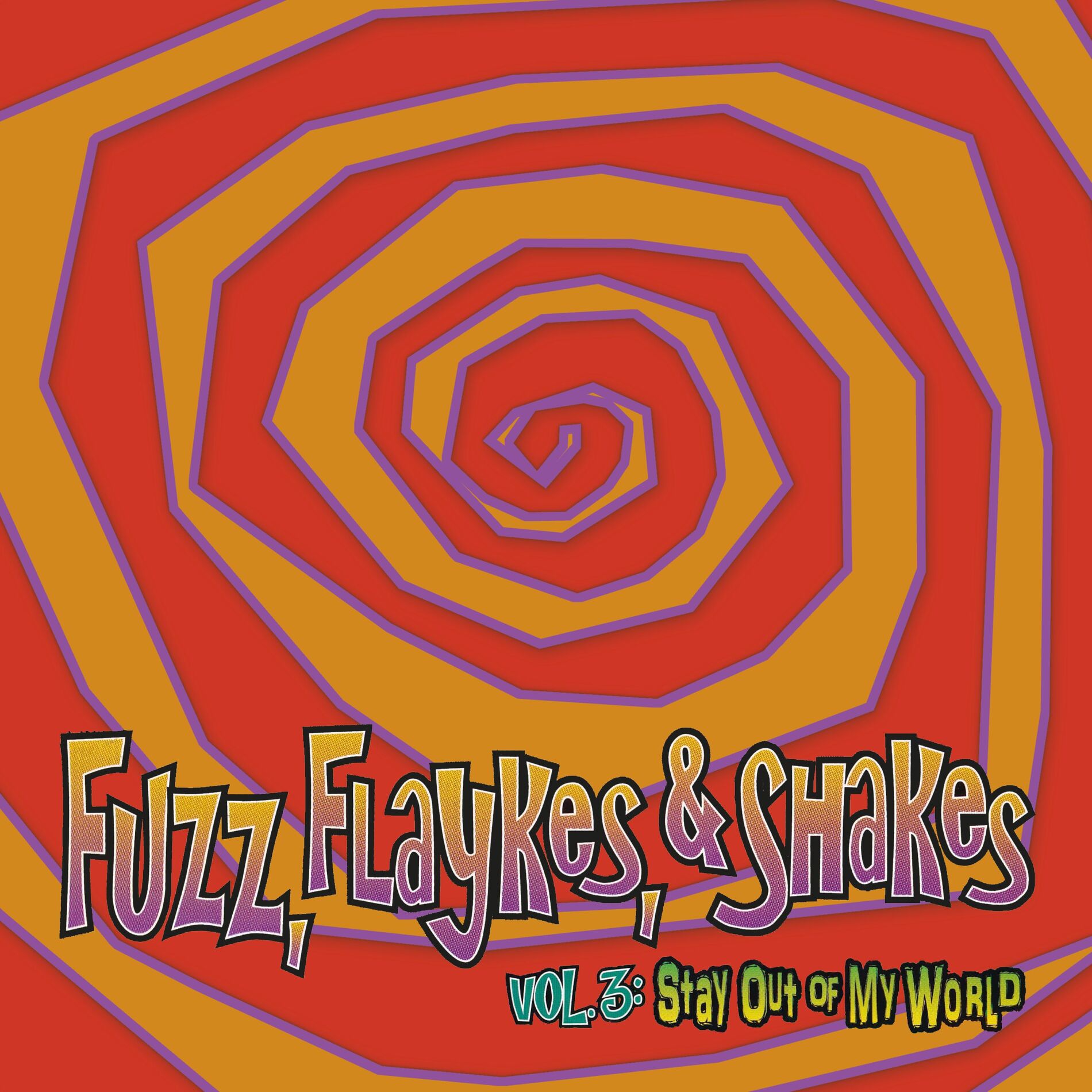 Album cover of Fuzz, Flaykes & Shakes, vol. 3
