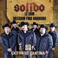 Cover of La Gran Coleccion Para Borrachos - 20 Exitos De Cantina
