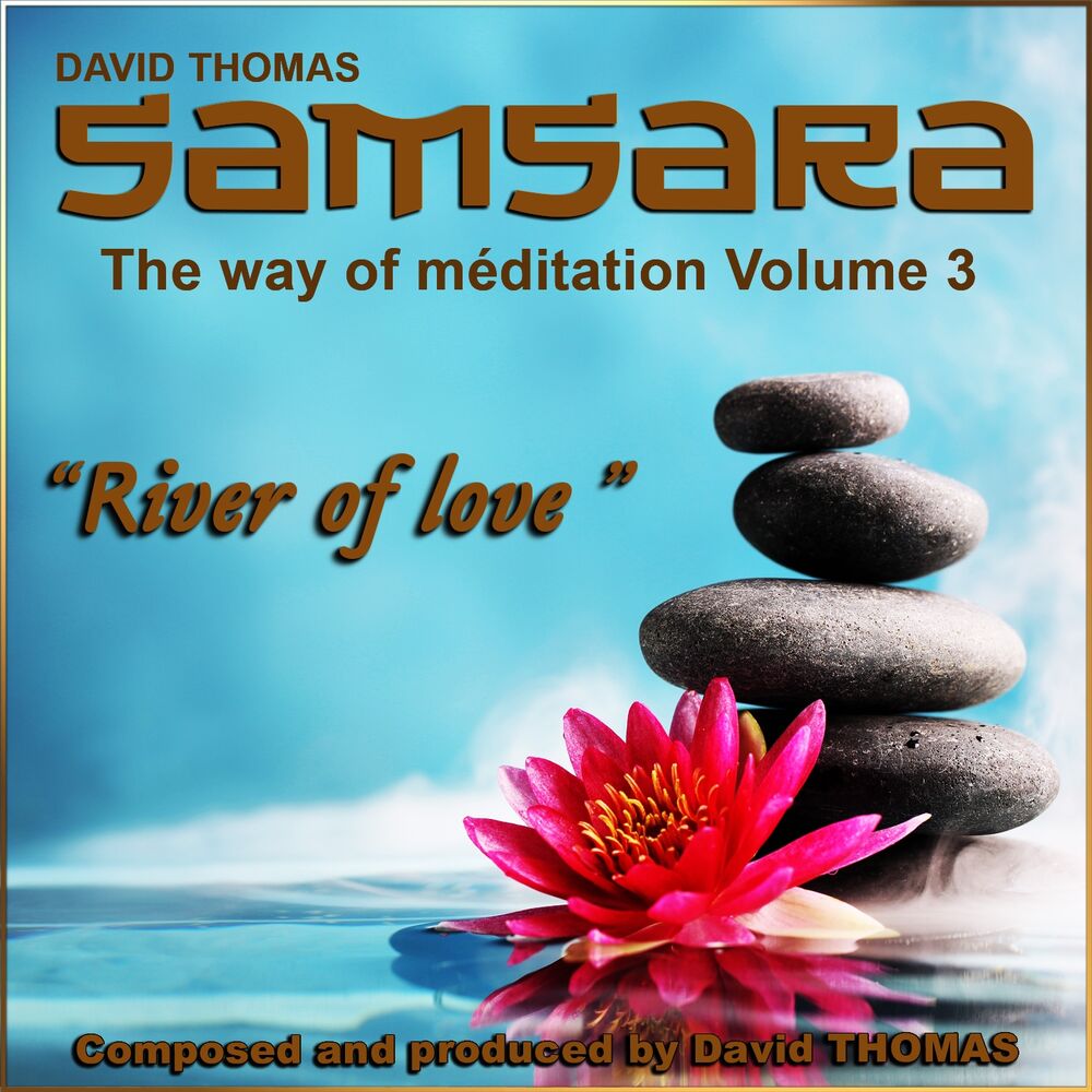 Picture of Samsara, Vol. 3 (The Way of Meditation) [River of Love]