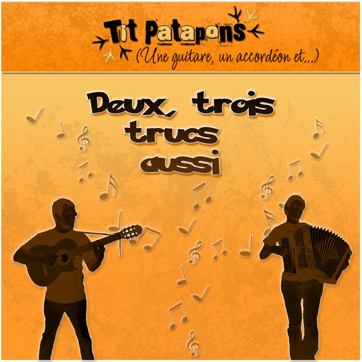 Album cover of Deux, trois trucs aussi
