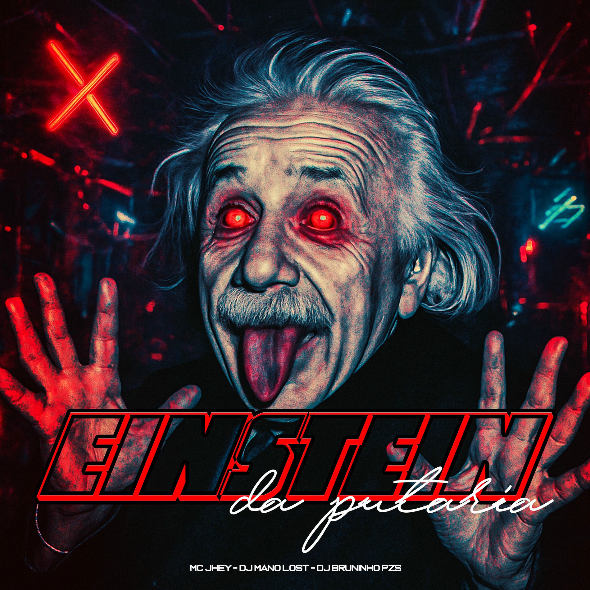 Album cover of Einstein da Putaria