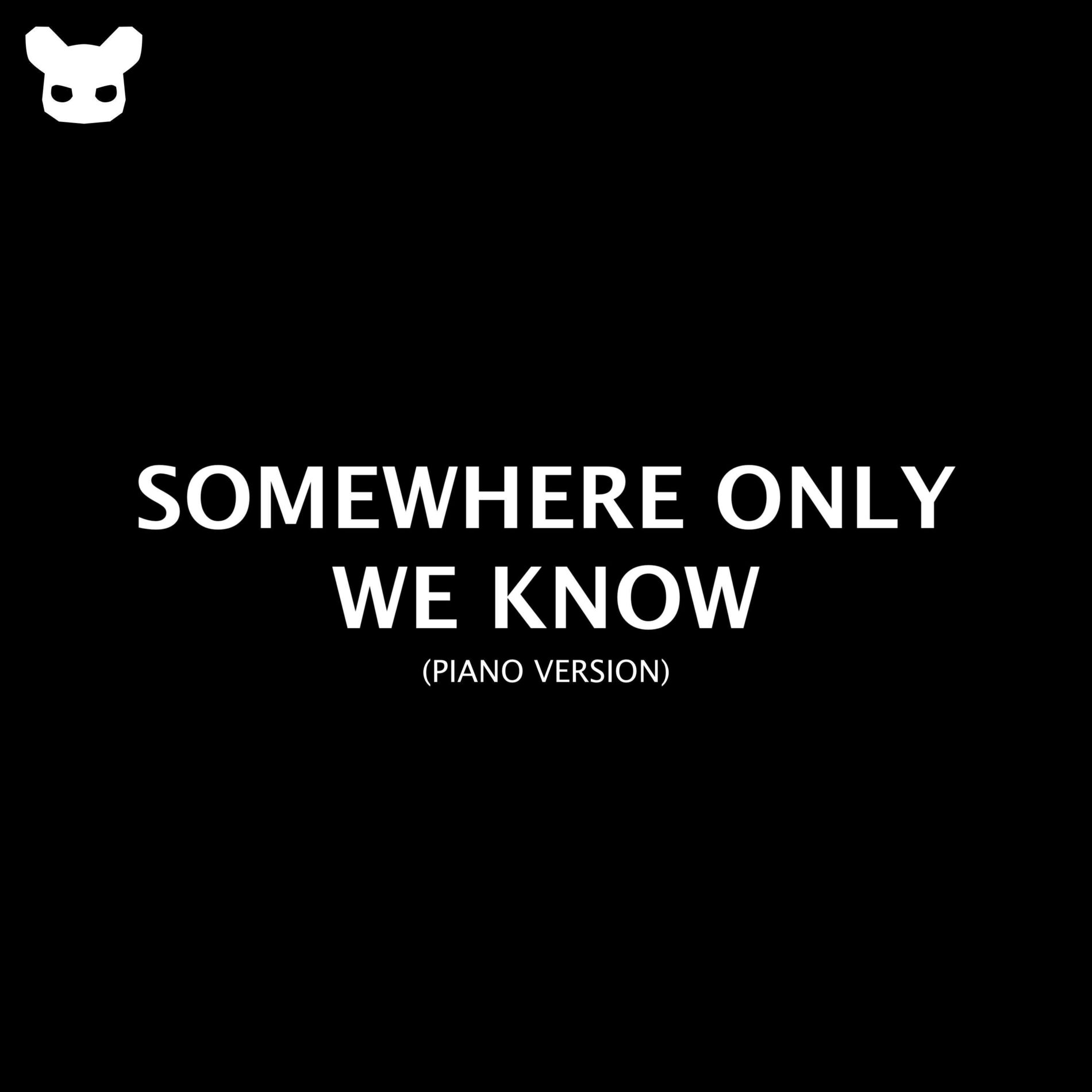 Album cover of Somewhere Only We Know