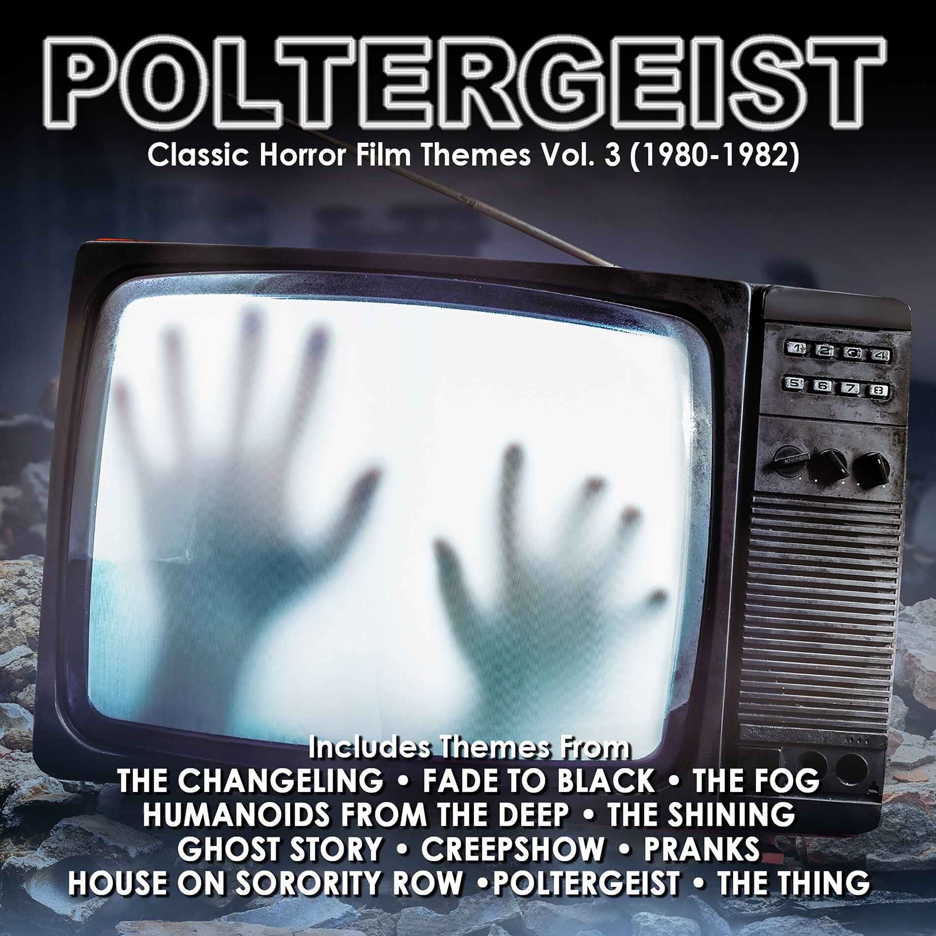 Album cover of Poltergeist: Classic Horror Film Themes Vol. 3 (1980-1982)