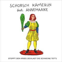 Cover of Stoppt den Krieg (Schlagt die Schweine tot?)