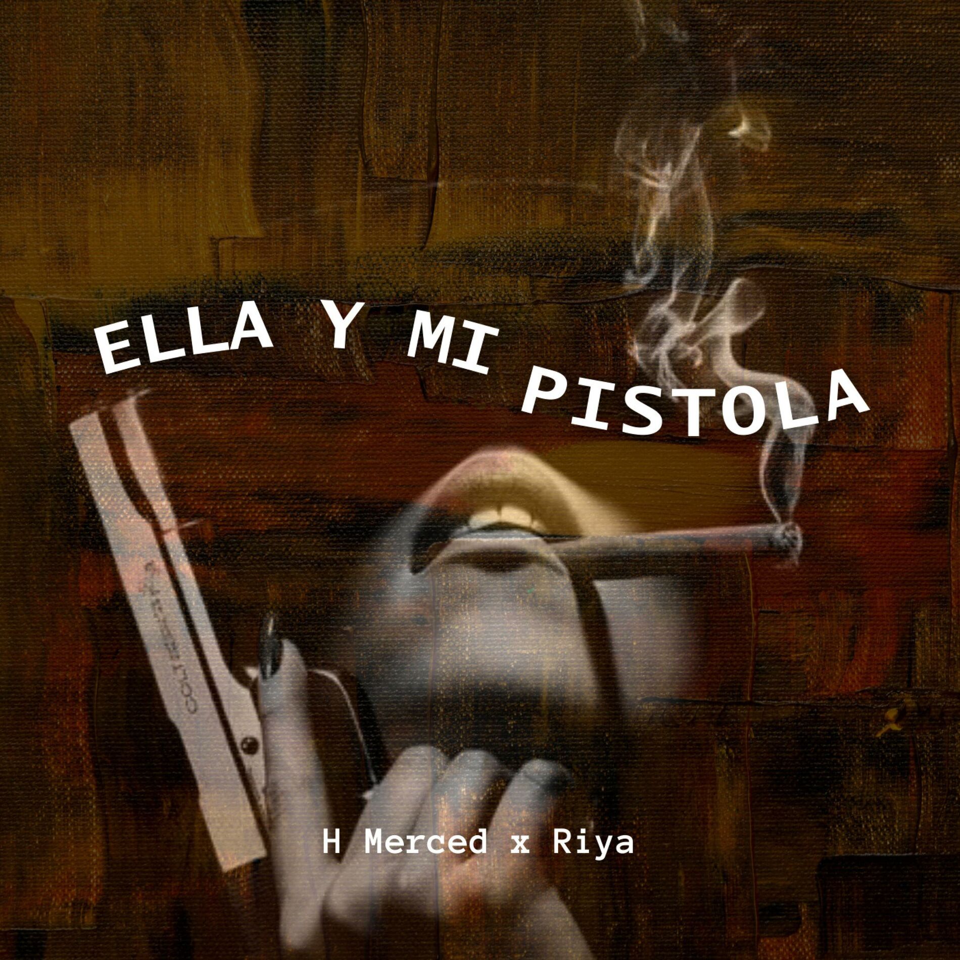 Album cover of Ella y mi pistola (feat. Riya)