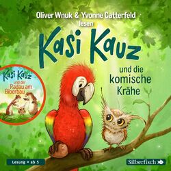 Cover of Kasi Kauz und die komische Krähe, Kasi Kauz und der Radau am Biberbau