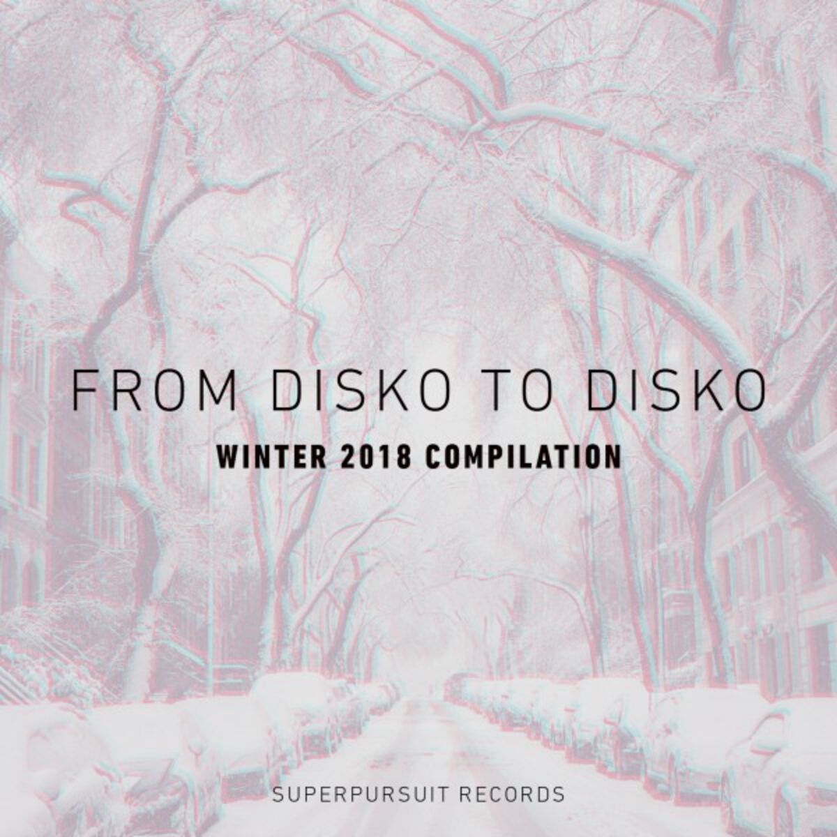 Album cover of From Disko to Disko (Winter 2018 Compilation)