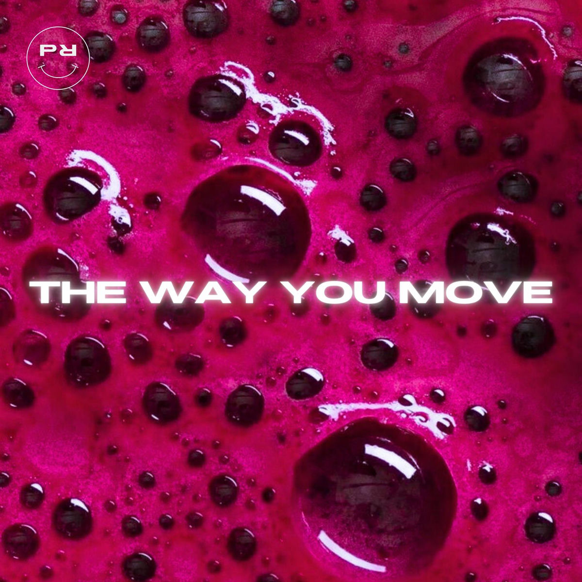 Album cover of The Way You Move